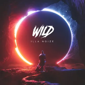 Wild by Illa Noize