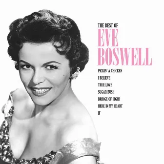 The Best Of Eve Boswell by Eve Boswell