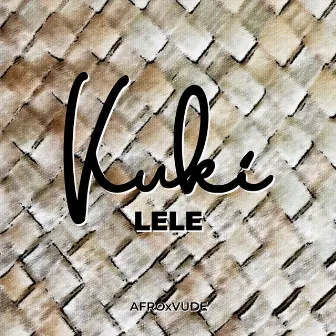 Lele by Kuki