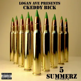 5 Summerz by Ckeddy Bick