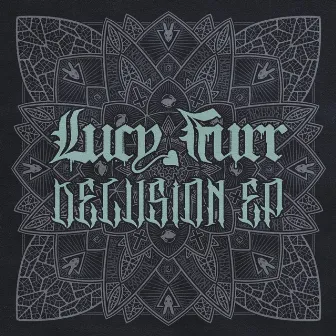 Delusion EP by Lucy Furr