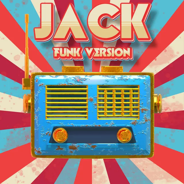 Jack - Funk Version