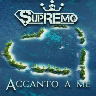 Accanto a me by Supremo