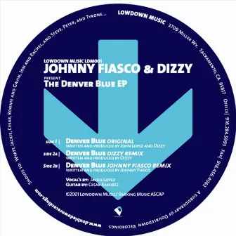 The Denver Blue EP by Dizzy