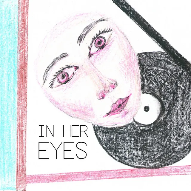 In Her Eyes