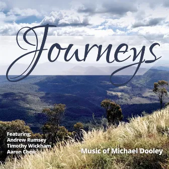 Journeys by Michael Dooley