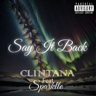 Say It Back by Unknown Artist