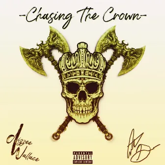 Chasing The Crown by Dizzee Wallace