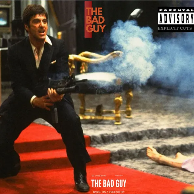 THE BAD GUY