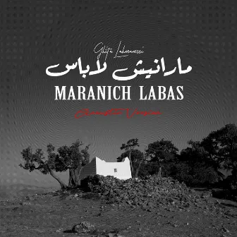 Maranich Labas (Acoustic) by Ghita Lahmamssi