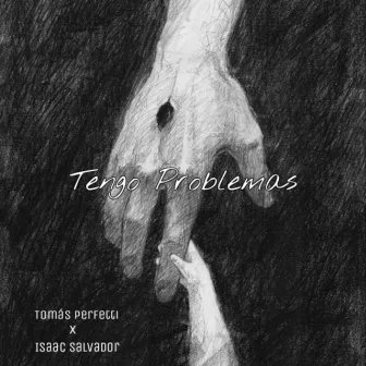 Tengo Problemas by Isaac Salvador