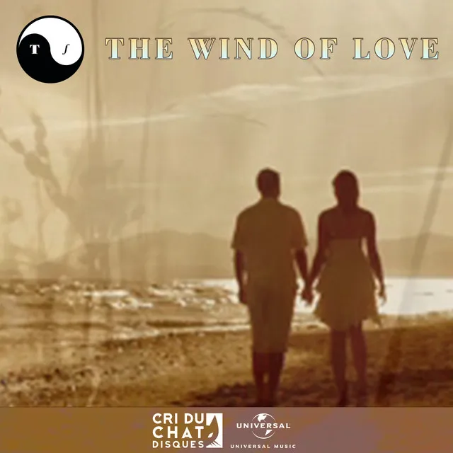 The Wind Of Love