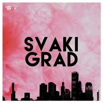 Svaki Grad by Uroš