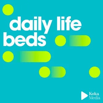 Daily Life Beds by Frederic Auger