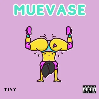 Muevase by Tiny Lowks