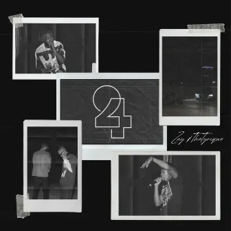 Twenty Four. by Zay & thetyrique