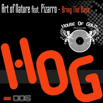 Bring The Bass by Art Of Nature