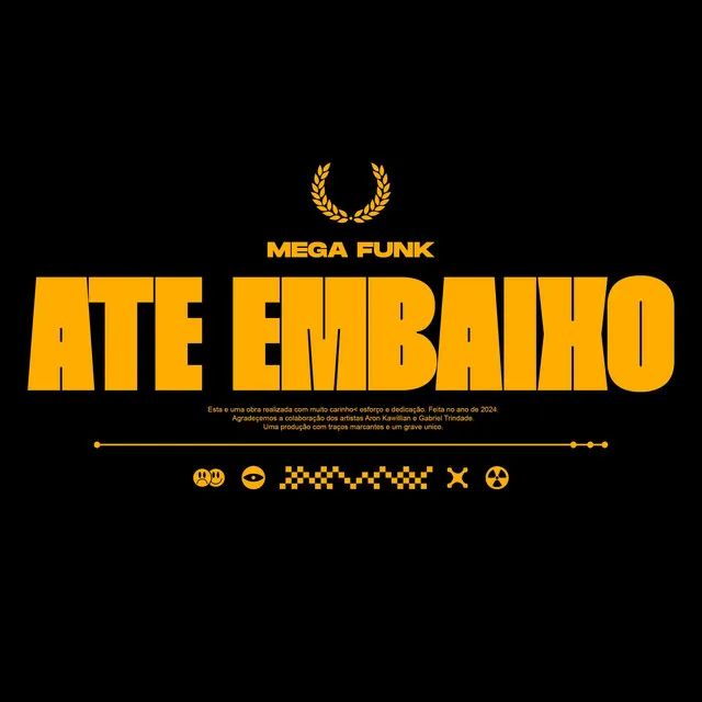 MEGA FUNK ATÉ EMBAIXO