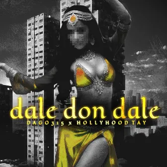 Dale Don Dale by HollyHood Tay