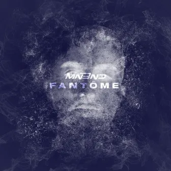 Fantôme by MNBND