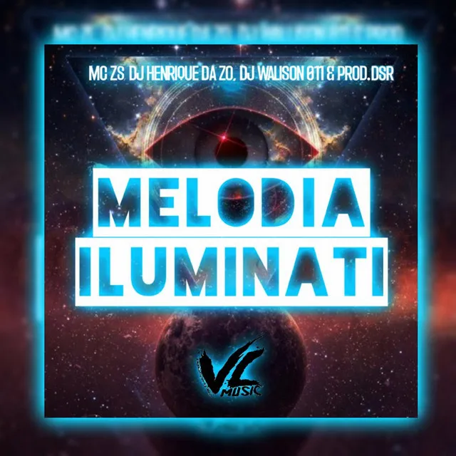 Melodia Iluminati (feat. Prod.Dsr)