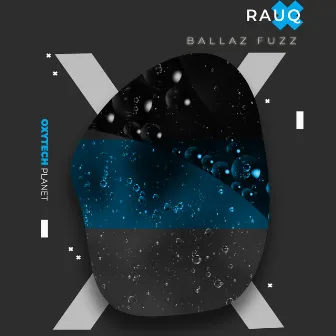 Ballaz Fuzz by Rauq