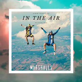 In The Air by Marshalls