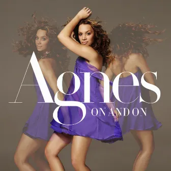 On and On (The Remixes) by Agnes