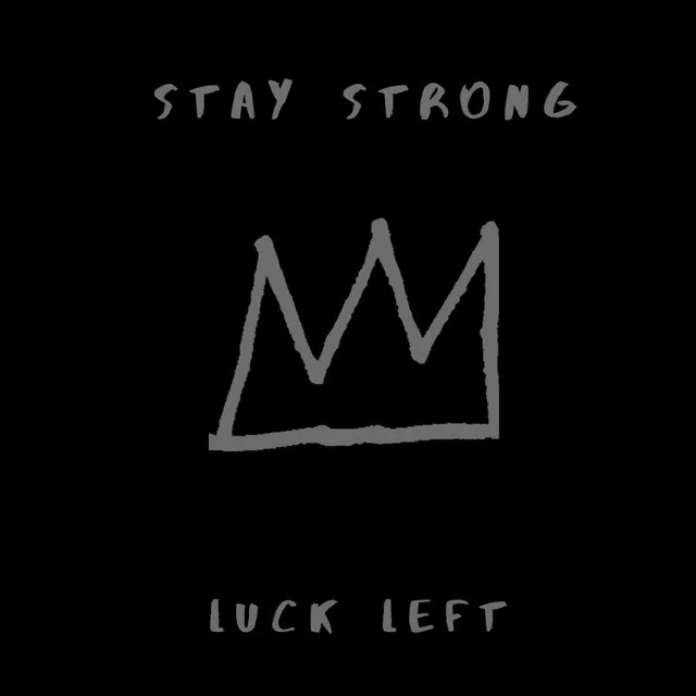 Stay Strong