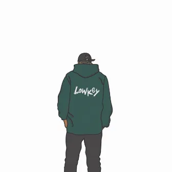 Lowkey by CHUX