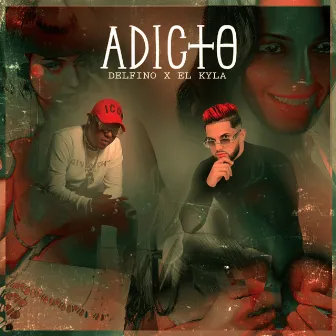 Adicto by El Kyla