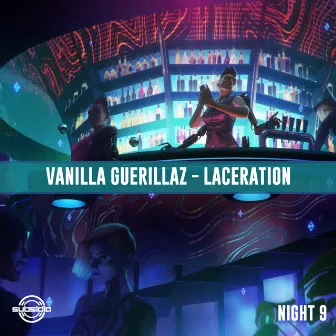 Laceration by Vanilla Guerillaz