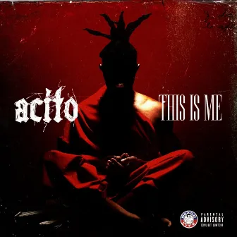 This Is Me by Acito