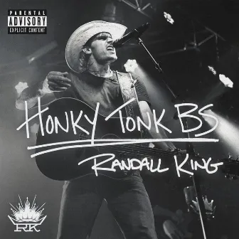 Honky Tonk BS by Randall King