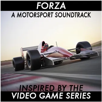 Forza Motorsport! a Soundtrack Inspired by Video Game Series by Fandom Video Gamers