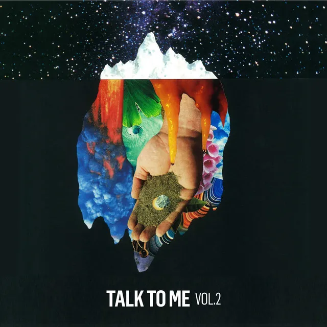 Talk to Me Vol. 2