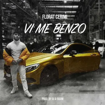 Vi Me Benzo by DJ A-Boom