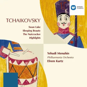 Tchaikovsky: Swan Lake, Sleeping Beauty & The Nutcracker (Highlights) by Efrem Kurtz