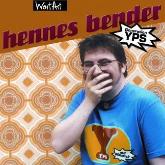 Generation YPS by Hennes Bender