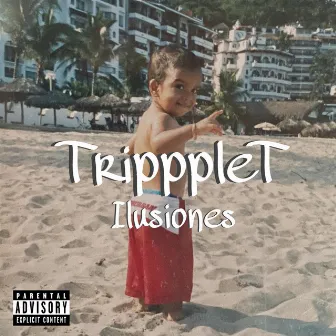 ILUSIONES by TripppleT