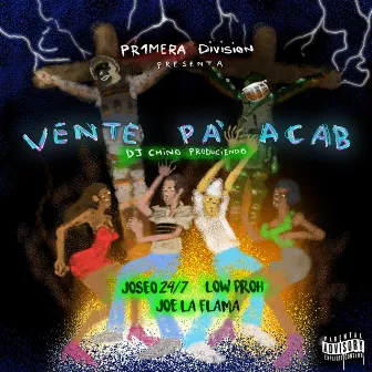 Vente Pa' Acab by Pr1mera Division