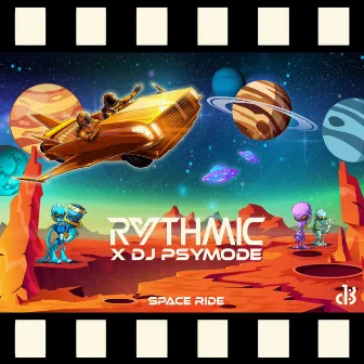 Space Ride by Rythmic