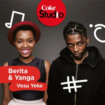 Vesu Yeke (Coke Studio South Africa: Season 2) by Berita