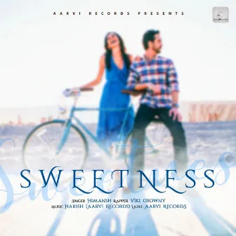 Sweetness - Single by Himansh