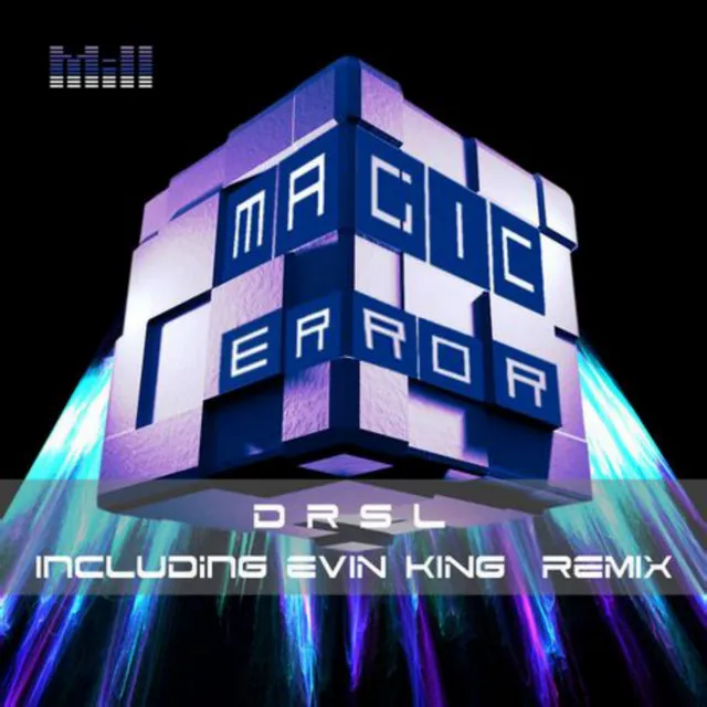 Magic Error - Evin King Remix