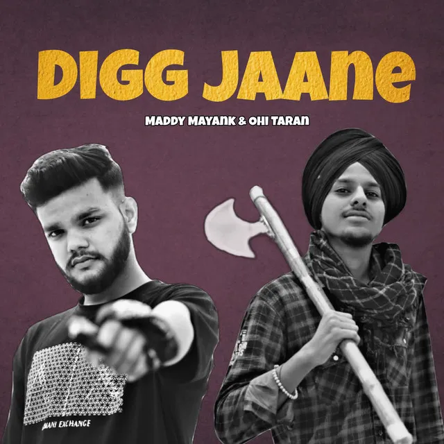 Digg Jaane