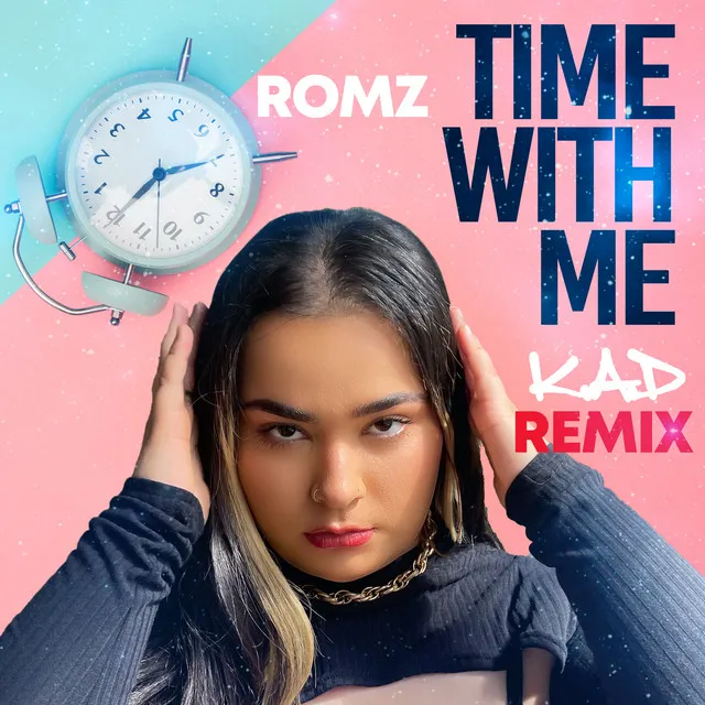 Time With Me - K.A.D Remix