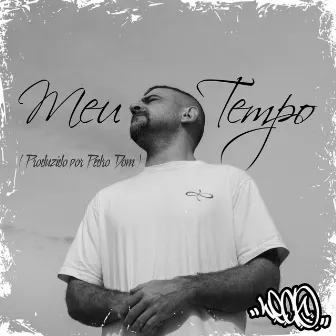 Meu Tempo by L.E.C.O.