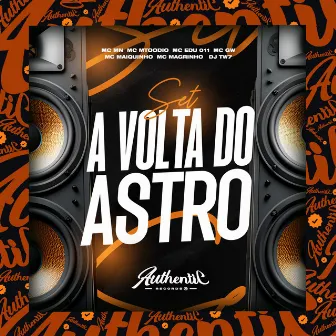 Set - A Volta Do Astro by DJ TW7