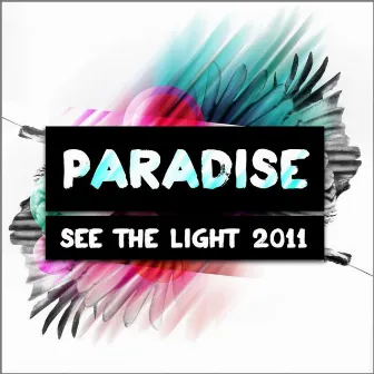 See The Light by Paradise